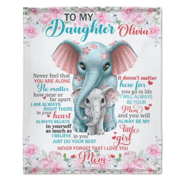 My Little Girl, Never Feel That You Are Alone - Family Blanket - Christmas Gift For Daughter From Mom - xoqan